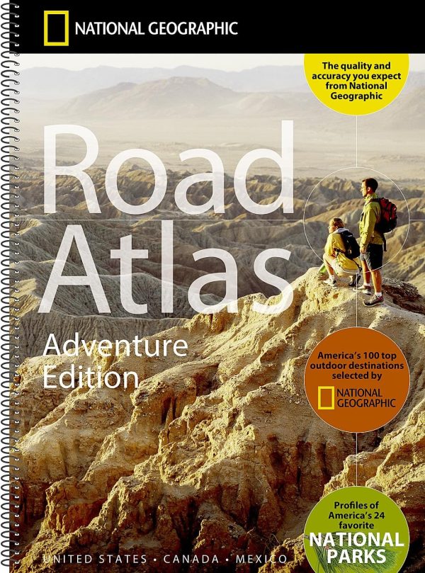 National Geographic Road Atlas 2025: Adventure Edition [United States, Canada, Mexico]